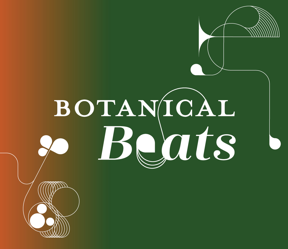 Botanical Beats